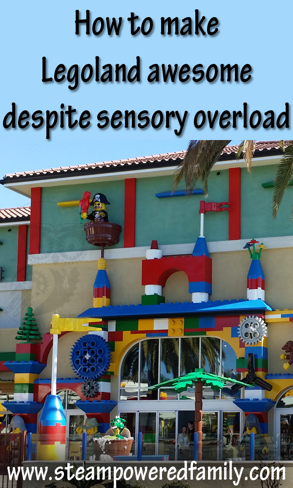 Making Legoland Awesome Despite Sensory Overload