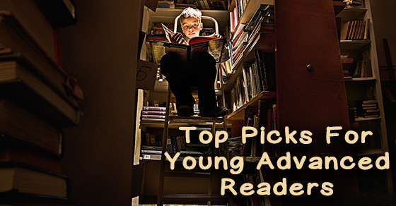 Top Picks – Books For Young Advanced Readers