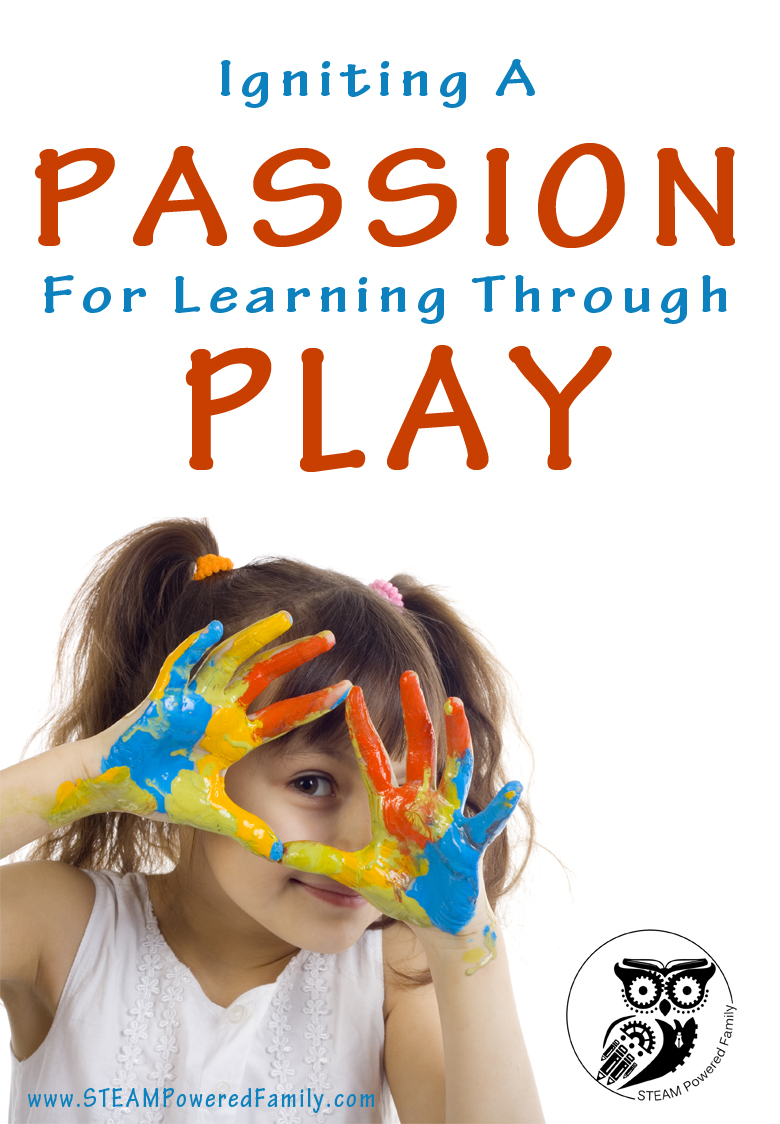 Igniting A Passion For Learning Through Play