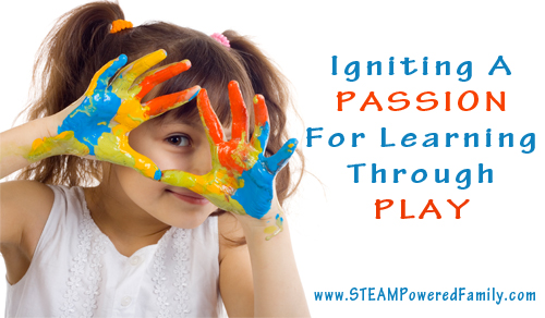 Igniting A Passion For Learning Through Play