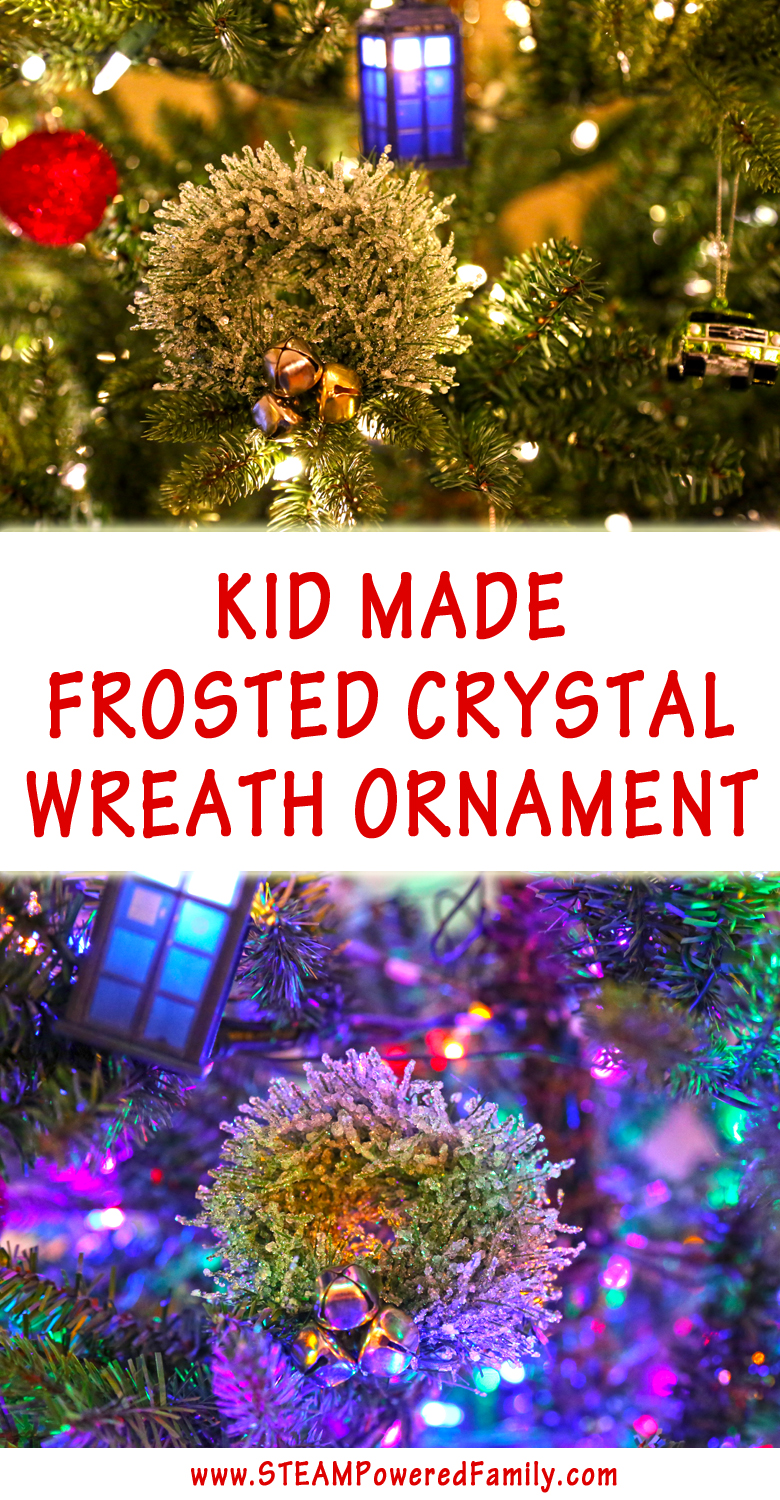 Kid Made Crystal Wreath Ornaments bring a little science into our holiday crafting with absolutely stunning and breath-taking results