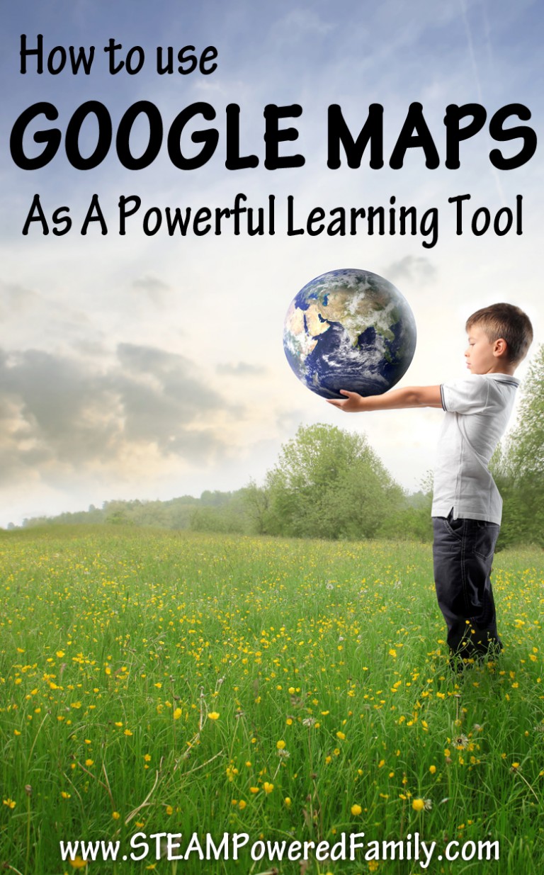 How To Use Google Maps As A Powerful Learning Tool