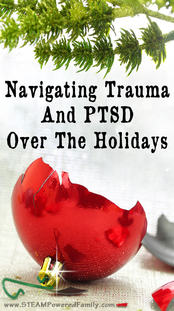 Navigating trauma and PTSD over the holidays.  via @steampoweredfam