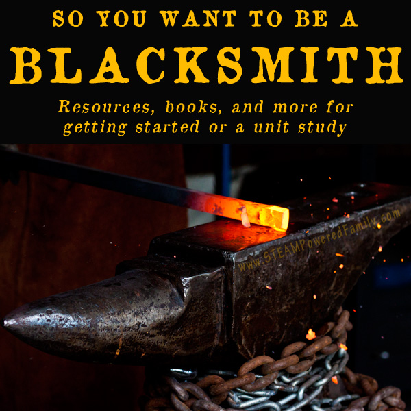 So you want to be a blacksmith? Or maybe your child, wants to take up this ancient art. Here are some resources to learn more about being a blacksmith.