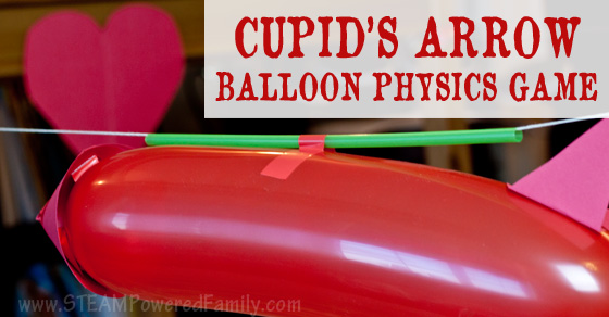 Cupid’s Arrow Balloon Physics Challenge – STEM Activity