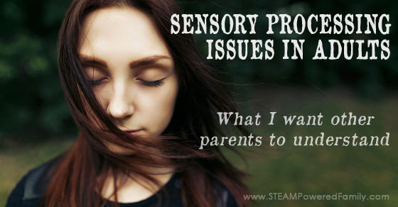 Sensory Processing Issues In Adults – Promoting Understanding