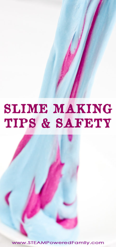 Slime safety and tips. Everything from understanding ingredients (and how they vary) to tips about soap residue. What you need to know about slime.