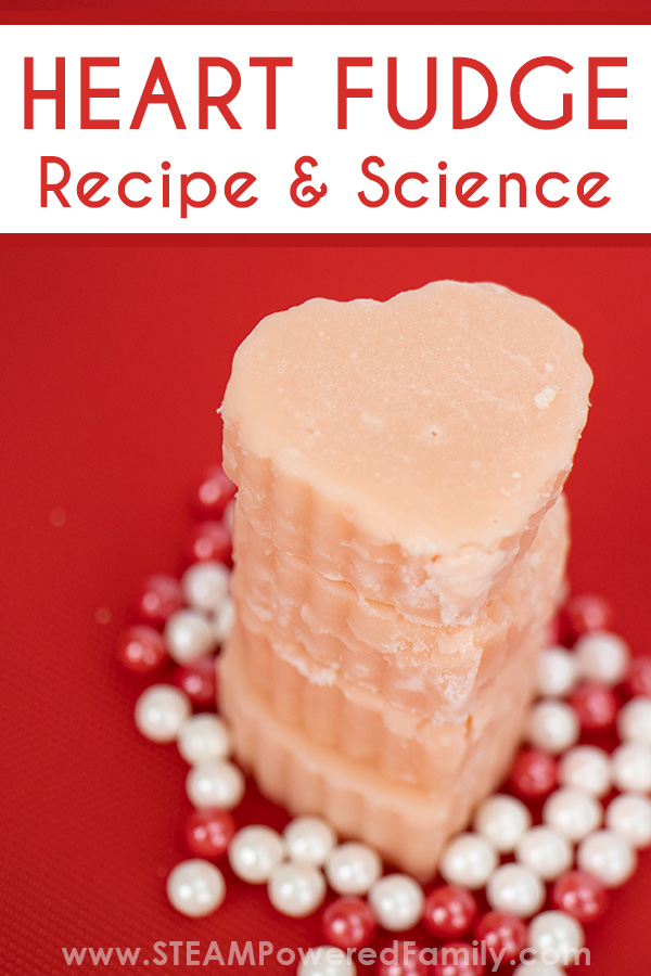 A tasty treat and science lesson! This heart shaped fudge is so much fun to make and includes a fascinating science lesson on crystallization. Great for gifting on Valentine's Day. #ValentinesDay #Fudge  via @steampoweredfam
