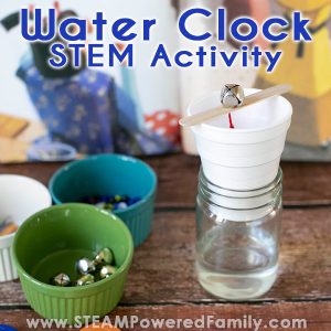 Water Clock STEM Activity