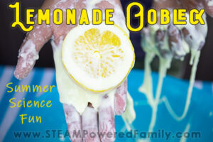 Lemonade Oobleck – The Perfect Summer Science Experiment