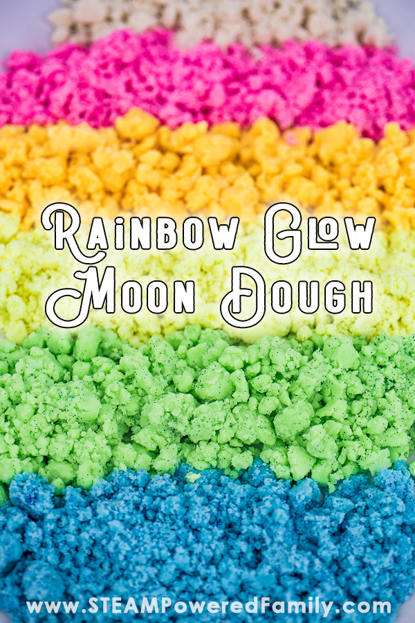 Rainbow colours of moon dough that glow in the dark. Starting at the top white, pink, orange, yellow, green and blue. Overlay text says Rainbow Glow Moon Dough