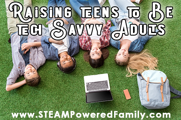 A group of teens lay on the grass with various technology devices around them, smiling. Overlay text says Raising Teens to be Tech Savvy Adults