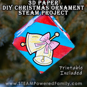 Paper 3D DIY Christmas Ornaments – STEAM Project