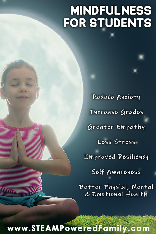 Mindfulness is an exceptional tool to use with students. Just a few moments of mindfulness practice every day can lead to: better regulation, improved resilience, reduced anxiety and stress, stronger decision making skills, increased ability to focus and learn, more effective memory retention, better social skills, lessening of intensity of trauma related symptoms, increased grades, greater self awareness. Click to learn more about using mindfulness as a learning tool. #mindfulness #learning via @steampoweredfam