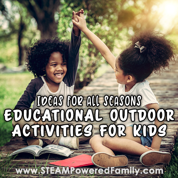 Educational Outdoor Activities for Kids