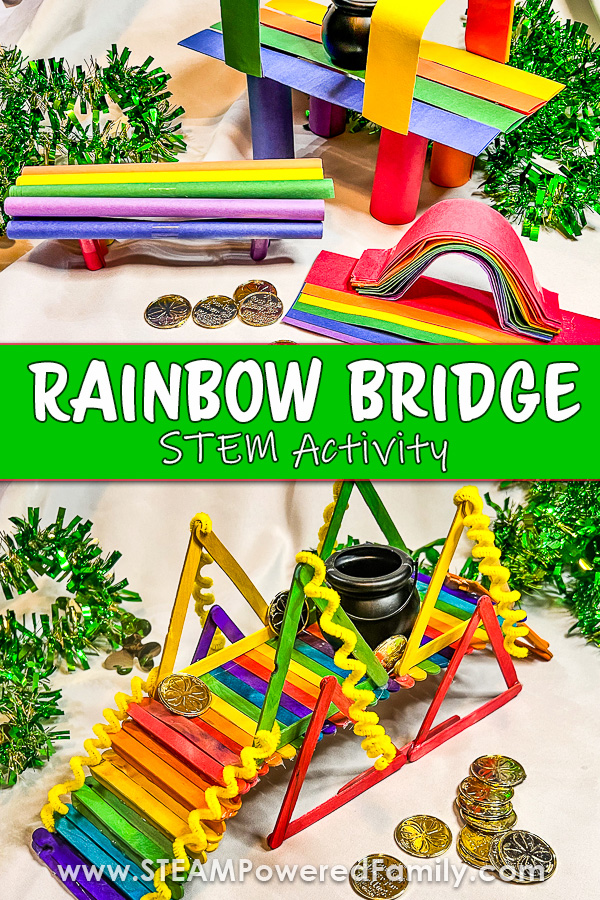Build a Rainbow Bridge STEM Challenge is perfect for Spring, St. Patrick's Day, a Viking Unit Study, or just to make a gorgeous project while learning STEM Skills. The challenge includes building a craft stick bridge, plus numerous paper bridge designs. All with the goal of finding the strongest design. Includes a classroom worksheet that explores the different types of bridges, how to make paper stronger, plus a worksheet for students to complete. Click to learn more at STEAMPoweredFamily.com via @steampoweredfam