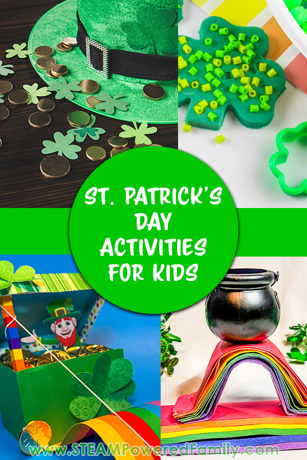 Celebrate March 17 with fun St. Patrick's Day Activities including science experiments, STEM projects, crafts, recipes, printables and more! Click to visit STEAM Powered Family (STEAMPoweredFamiliy.com) for all of our favourite activities for this Irish day of celebration.  via @steampoweredfam