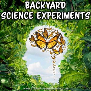 Backyard Science Experiments for Kids