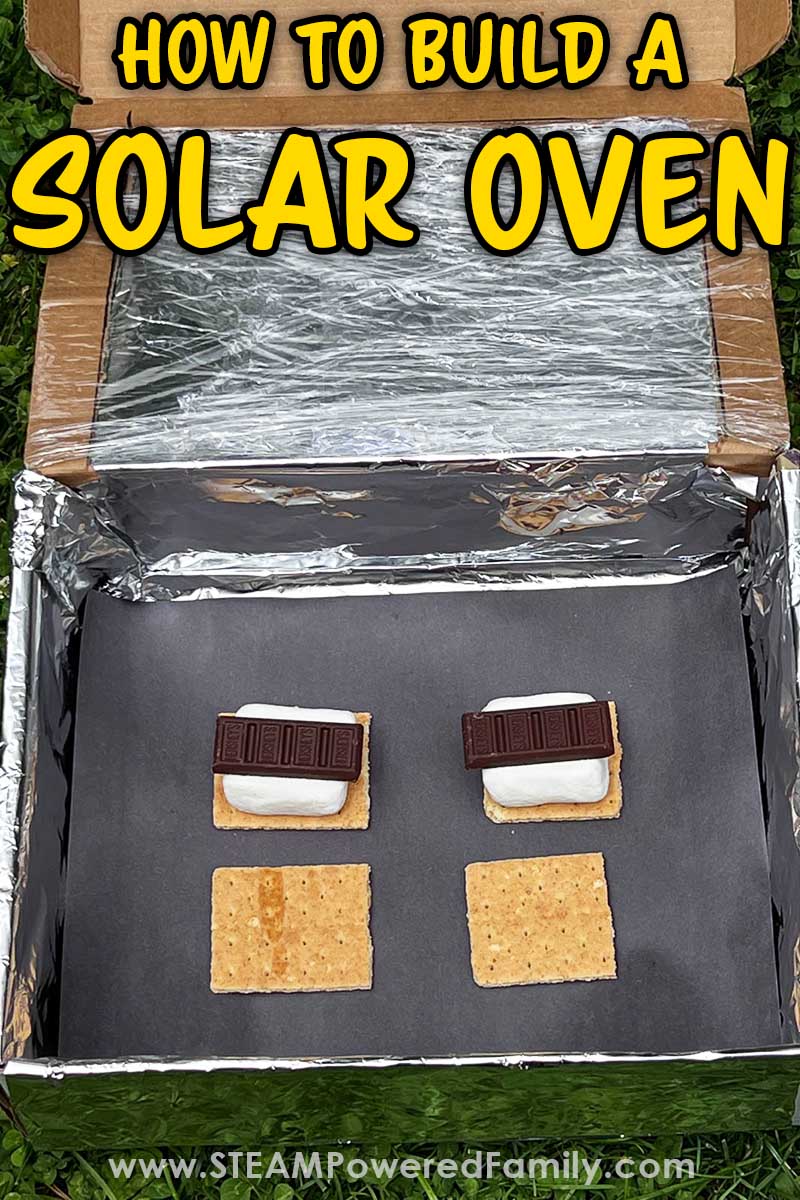 How To Build a Solar Oven - Tasty Summer STEM Project - Solar ovens are easy to make and a delicious way to incorporate STEM projects into your summer plans. Make s'mores, pizzas and melts... YUM! Visit STEAMPoweredFamily.com for all the details.  via @steampoweredfam