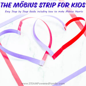 Mobius Strip activity and lesson for kids including how to make a mobius heart