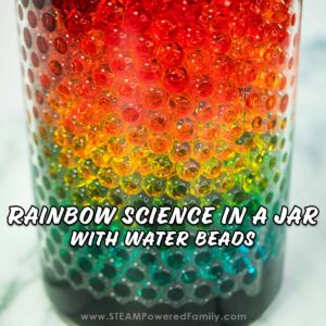 Rainbow science experiment using hydrogels also known as water beads
