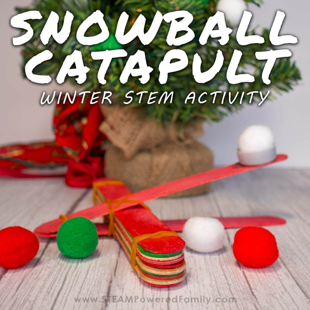 Snowball Catapult Winter STEM Project
