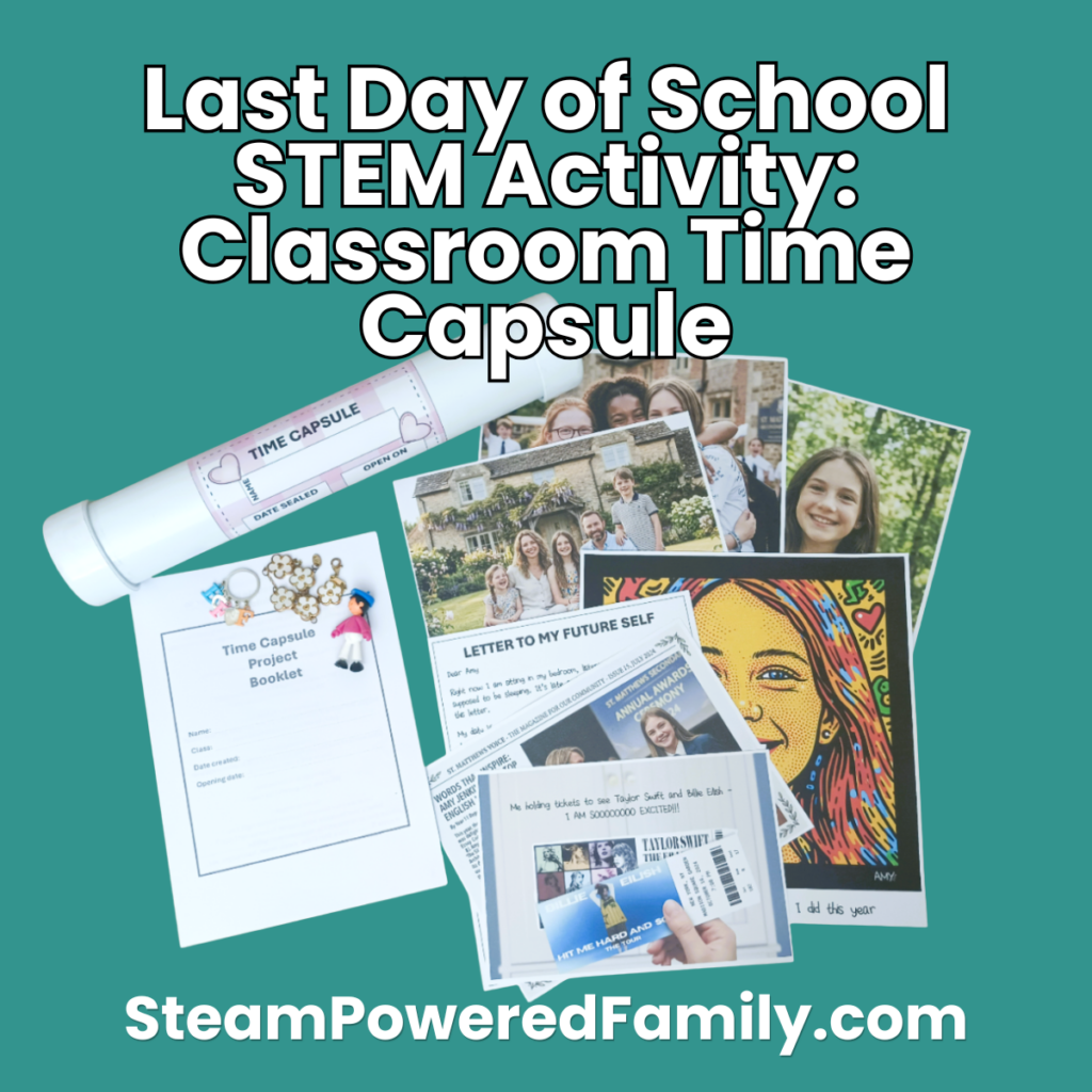 Materials needed for the Last Day of School STEM Activity: Make a Classroom Time Capsule