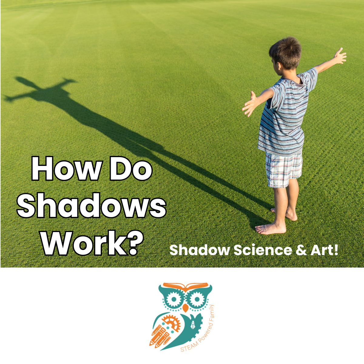 How Do Shadows Work?
